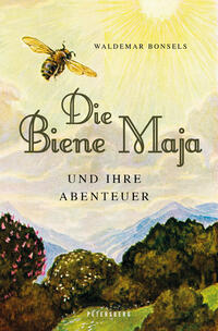 Vorderes Coverbild Die Biene Maja und ihre Abenteuer (vollständig, ungekürzt, illustriert)