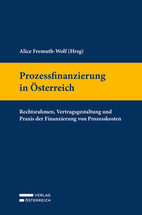 Vorderes Coverbild Prozessfinanzierung in Österreich