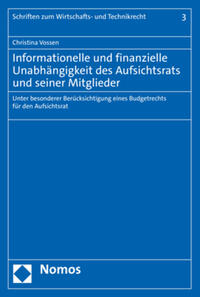 Vorderes Coverbild Informationelle und finanzielle Unabhängigkeit des Aufsichtsrats und seiner Mitglieder