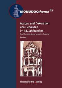 Vorderes Coverbild Ausbau und Dekoration von Gebäuden im 18. Jahrhundert