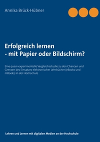 Vorderes Coverbild Erfolgreich Lernen - mit Papier oder Bildschirm?