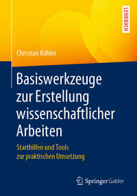Vorderes Coverbild Basiswerkzeuge zur Erstellung wissenschaftlicher Arbeiten