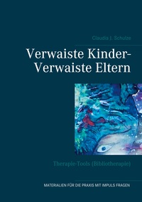Vorderes Coverbild Verwaiste Kinder- Verwaiste Eltern