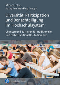 Vorderes Coverbild Diversität, Partizipation und Benachteiligung im Hochschulsystem