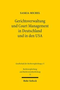 Vorderes Coverbild Gerichtsverwaltung und Court Management in Deutschland und in den USA
