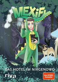 Vorderes Coverbild Mexify – Das Hotel im Nirgendwo