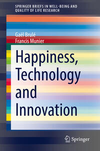 Vorderes Coverbild Happiness, Technology and Innovation