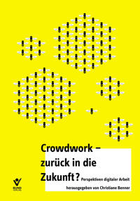 Vorderes Coverbild Crowdwork - zurück in die Zukunft?
