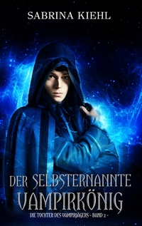 Vorderes Coverbild Der selbsternannte Vampirkönig
