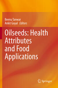 Vorderes Coverbild Oilseeds: Health Attributes and Food Applications
