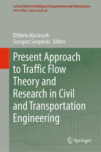 Vorderes Coverbild Present Approach to Traffic Flow Theory and Research in Civil and Transportation Engineering