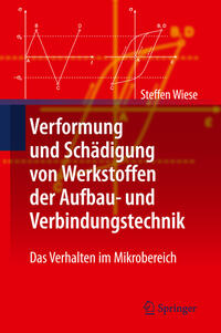 Vorderes Coverbild Verformung und Schädigung von Werkstoffen der Aufbau- und Verbindungstechnik