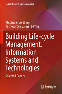 Vorderes Coverbild Building Life-cycle Management. Information Systems and Technologies