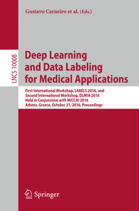 Vorderes Coverbild Deep Learning and Data Labeling for Medical Applications