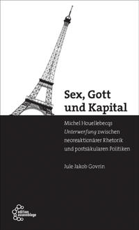 Vorderes Coverbild Sex, Gott und Kapital