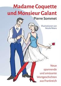 Vorderes Coverbild Madame Coquette und Monsieur Galant