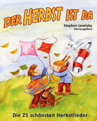 Vorderes Coverbild Der Herbst ist da - Die 25 schönsten Herbstlieder