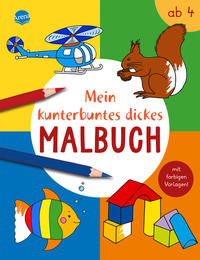 Vorderes Coverbild Mein kunterbuntes dickes Malbuch