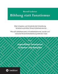 Vorderes Coverbild Bildung statt Fanatismus