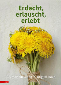 Vorderes Coverbild Erdacht, erlauscht, erlebt
