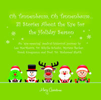 Vorderes Coverbild Oh Tannenbaum, Oh Tannenbaum, 31 Stories About the Eye for the Holiday Season
