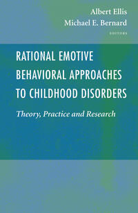 Vorderes Coverbild Rational Emotive Behavioral Approaches to Childhood Disorders