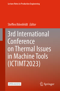 Vorderes Coverbild 3rd International Conference on Thermal Issues in Machine Tools (ICTIMT2023)