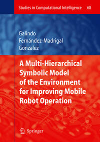 Vorderes Coverbild Multiple Abstraction Hierarchies for Mobile Robot Operation in Large Environments