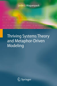 Vorderes Coverbild Thriving Systems Theory and Metaphor-Driven Modeling