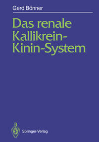 Vorderes Coverbild Das renale Kallikrein-Kinin-System
