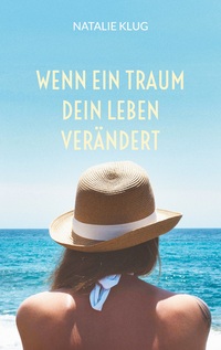 Vorderes Coverbild Wenn ein Traum dein Leben verändert