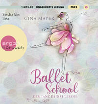 Vorderes Coverbild Ballet School – Der Tanz deines Lebens