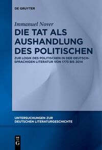 Vorderes Coverbild Die Tat als Aushandlung des Politischen