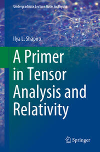 Vorderes Coverbild A Primer in Tensor Analysis and Relativity