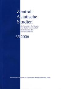 Vorderes Coverbild Zentralasiatische Studien des Seminars für Sprach- und Kulturwissenschaft Zentralasiens der Universität Bonn 35 (2006)