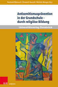 Vorderes Coverbild Antisemitismusprävention in der Grundschule – durch religiöse Bildung