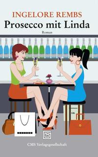 Vorderes Coverbild Prosecco mit Linda