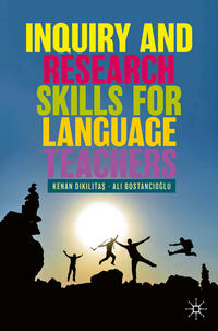 Vorderes Coverbild Inquiry and Research Skills for Language Teachers