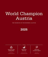 Vorderes Coverbild World Champion Austria 2025 - The Yearbook on the Business Location