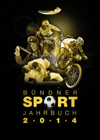 Vorderes Coverbild Bündner Sport Jahrbuch 2014