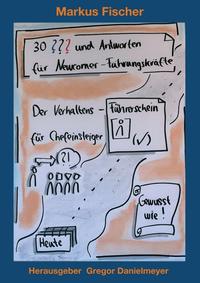 Vorderes Coverbild 30 Fragen und Antworten für Newcomer-Führungskräfte
