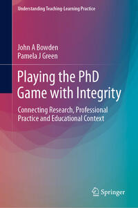 Vorderes Coverbild Playing the PhD Game with Integrity
