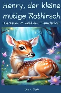 Vorderes Coverbild Henry, der kleine mutige Rothirsch