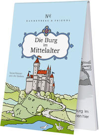 Vorderes Coverbild Die Burg im Mittelalter