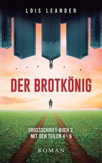 Vorderes Coverbild Der Brotkönig