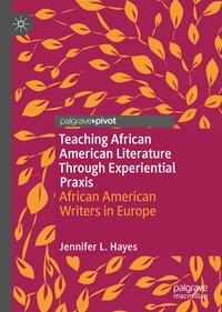 Vorderes Coverbild Teaching African American Literature Through Experiential Praxis