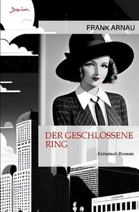 Vorderes Coverbild Der geschlossene Ring