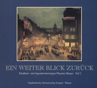Vorderes Coverbild Ein weiter Blick zurück. Teil II