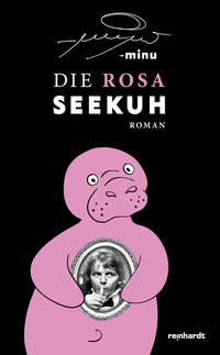 Vorderes Coverbild Die rosa Seekuh