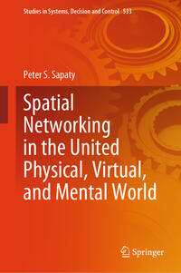 Vorderes Coverbild Spatial Networking in the United Physical, Virtual, and Mental World